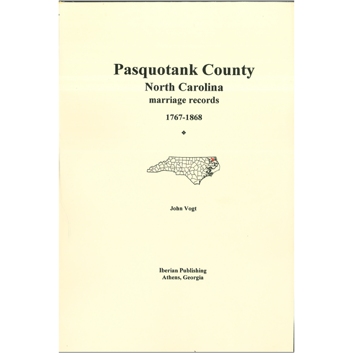 Pasquotank County, North Carolina Marriage Abstracts, 1767-1868
