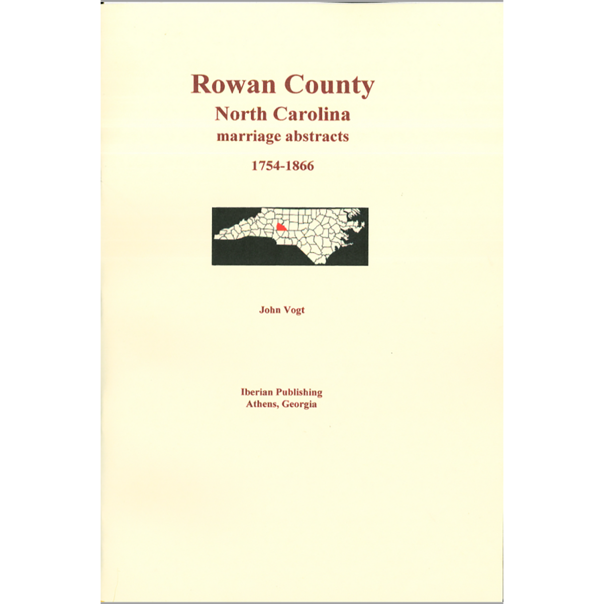 Rowan County, North Carolina Marriage Abstracts, 1754-1866