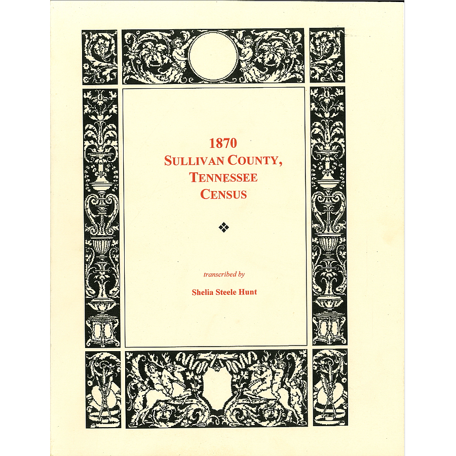 1870 Sullivan County, Tennessee Census