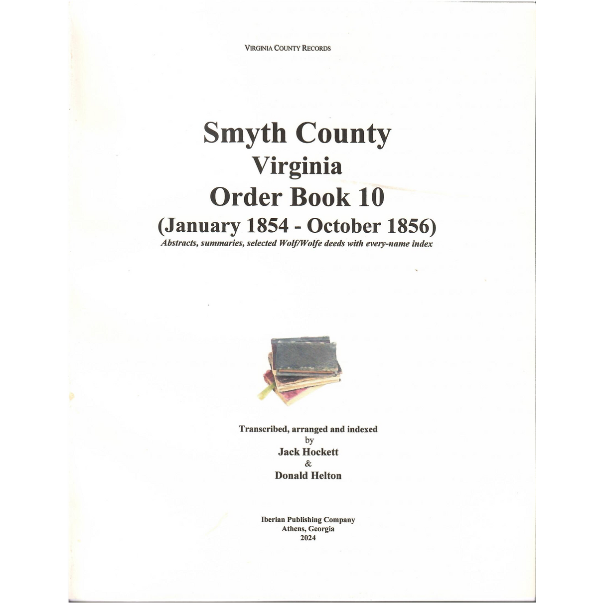 Smyth County, Virginia Order Book 10, 1854-1856