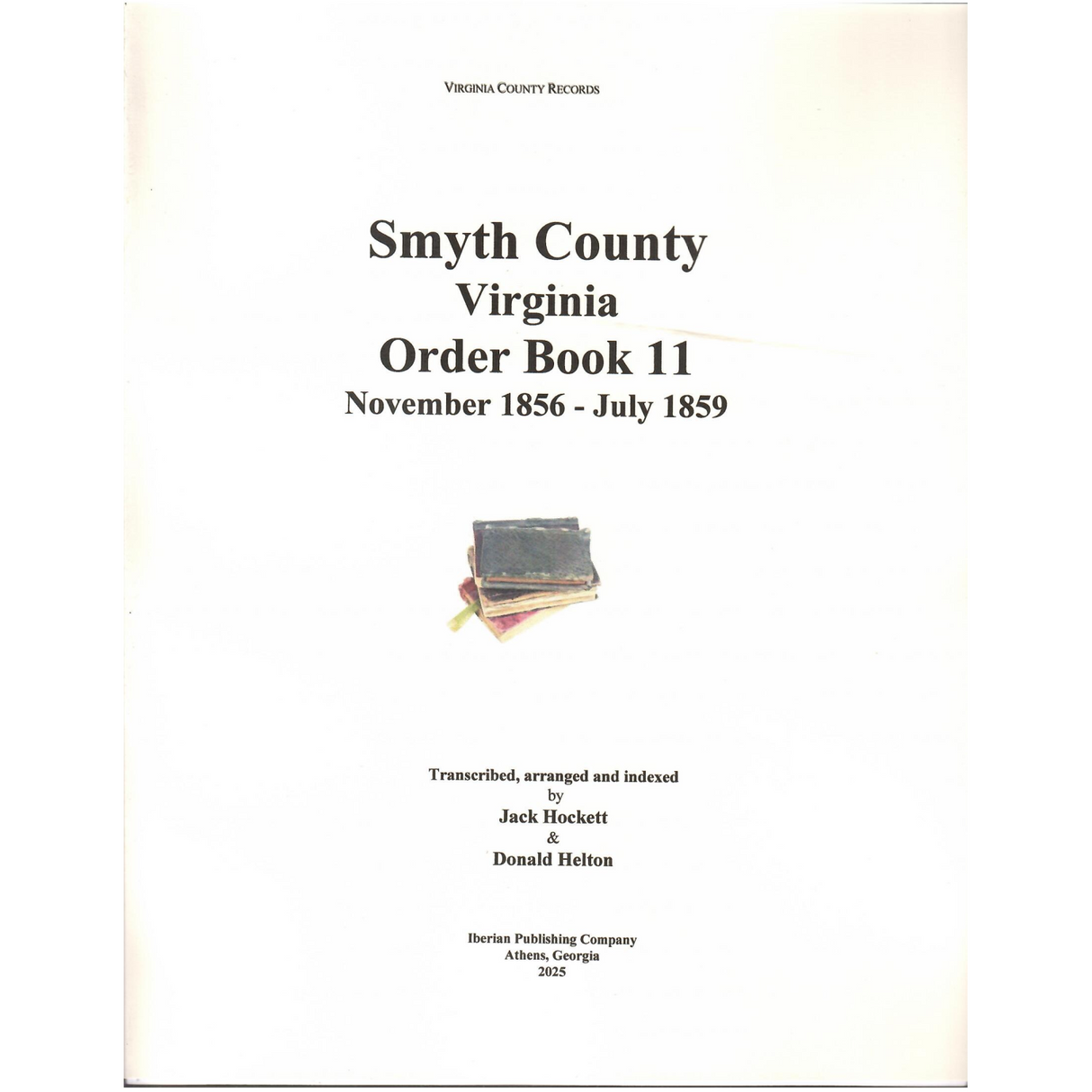 Smyth County, Virginia Order Book 11, 1856-1859
