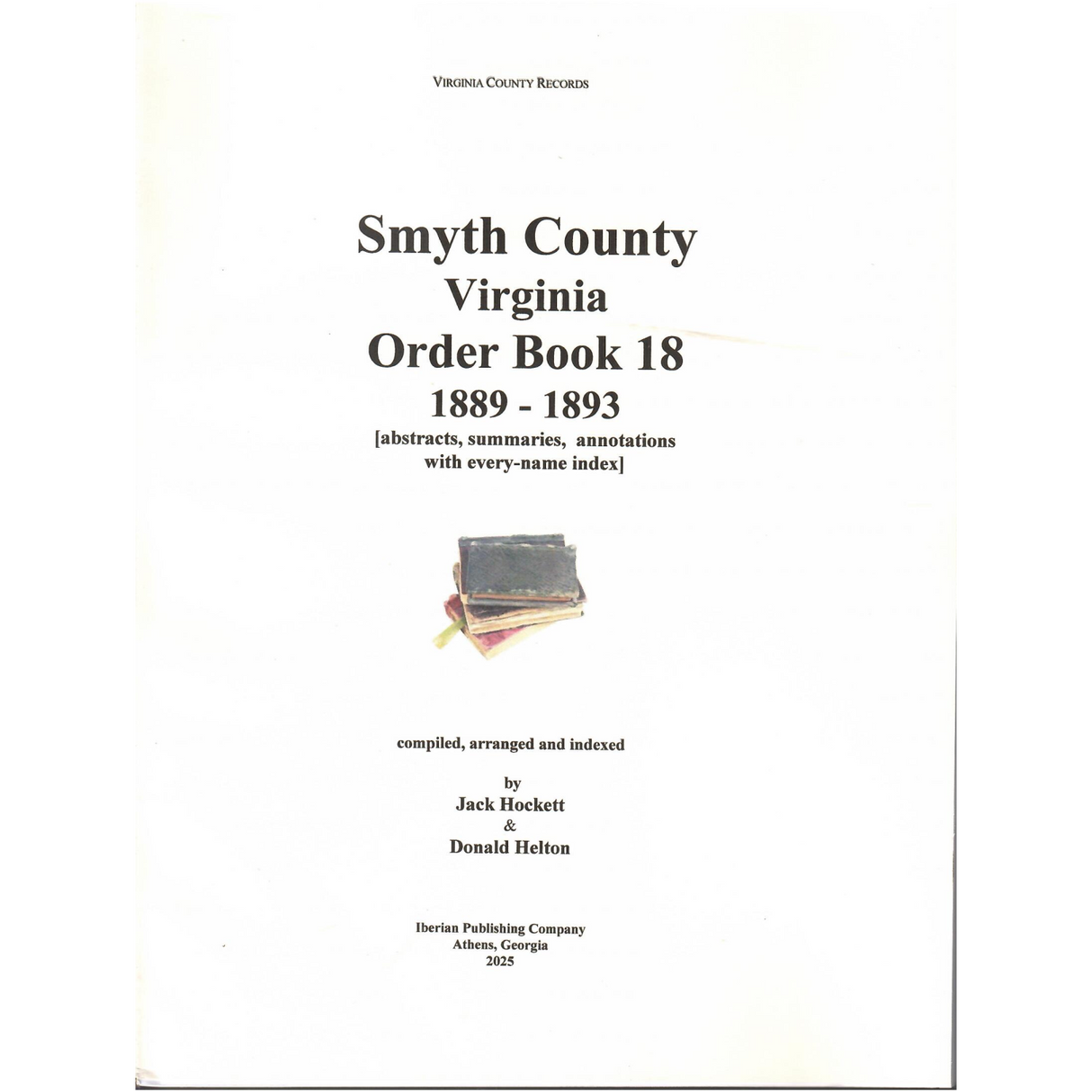 Smyth County, Virginia Order Book 18, 1889-1893