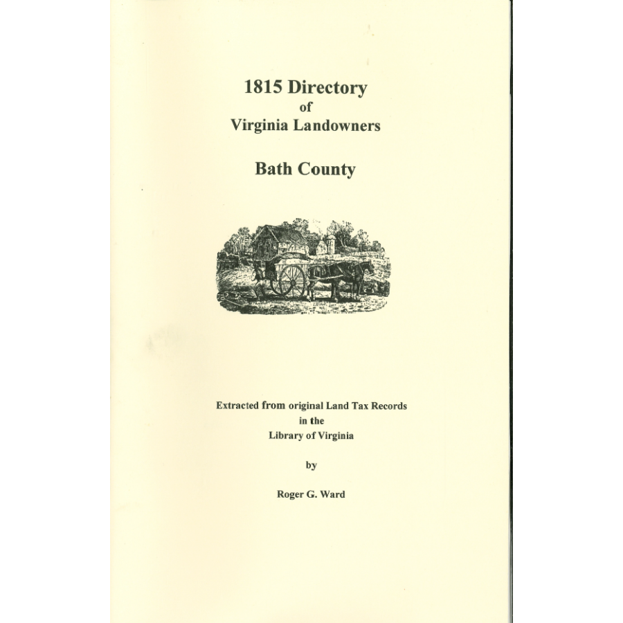 Bath County, Virginia 1815 Directory of Landowners