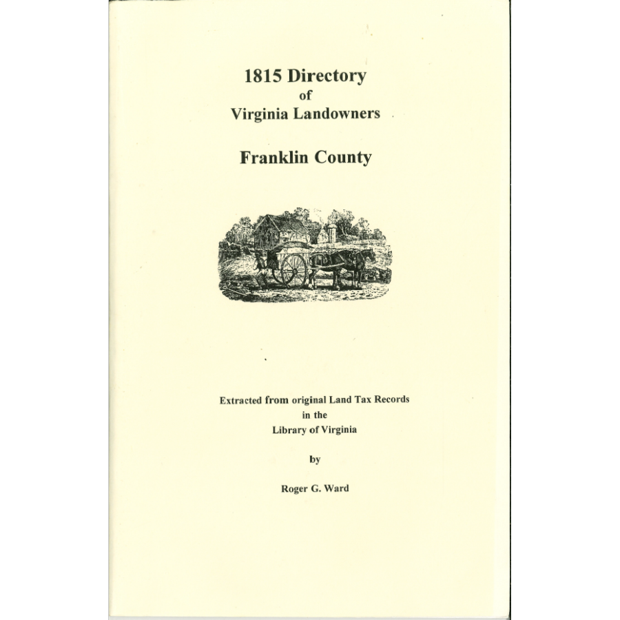 Franklin County, Virginia 1815 Directory of Landowners