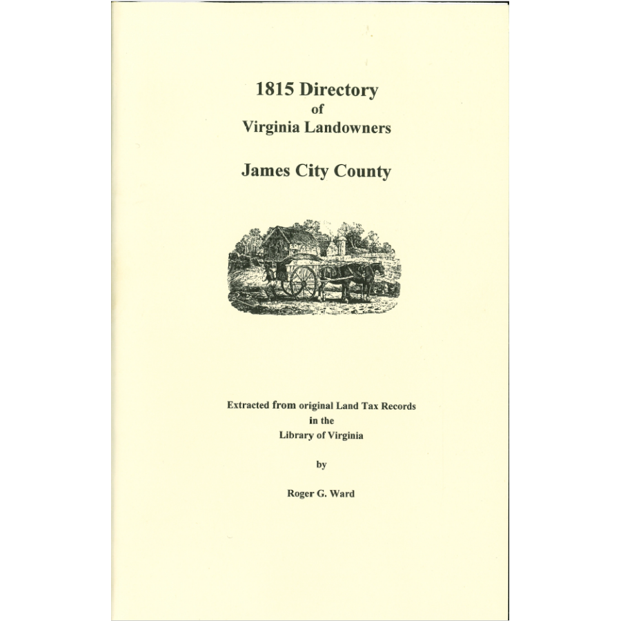 James City County, Virginia 1815 Directory of Landowners