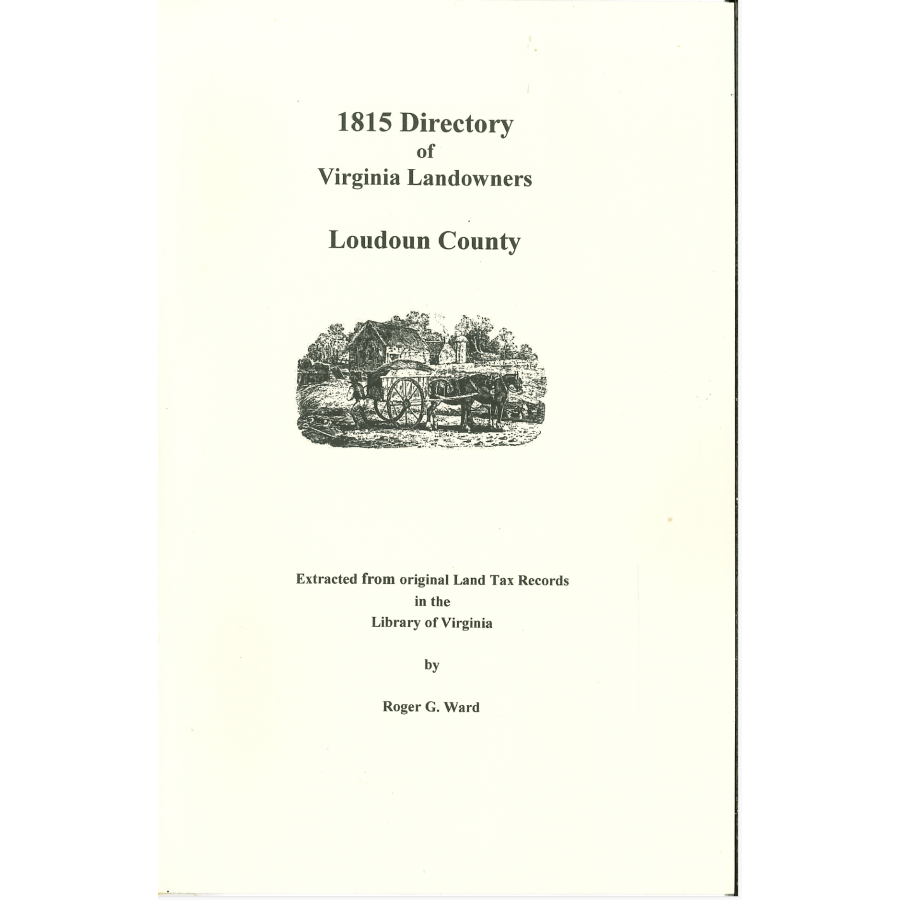 Loudoun County, Virginia 1815 Directory of Landowners