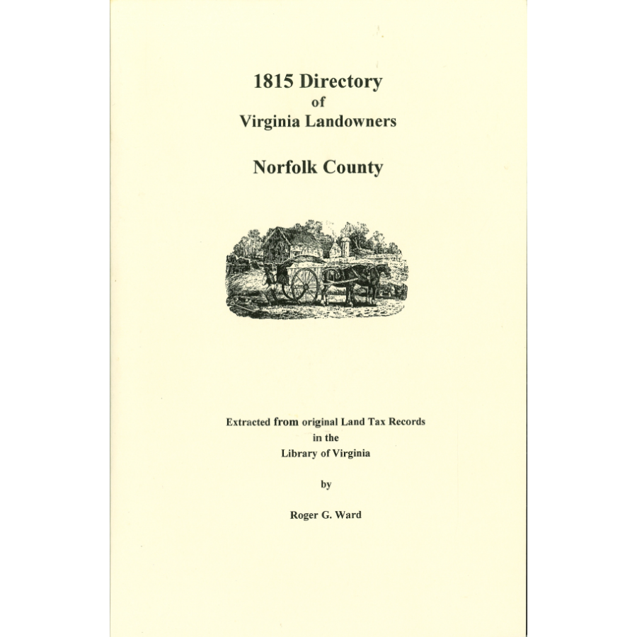 Norfolk County, Virginia 1815 Directory of Landowners