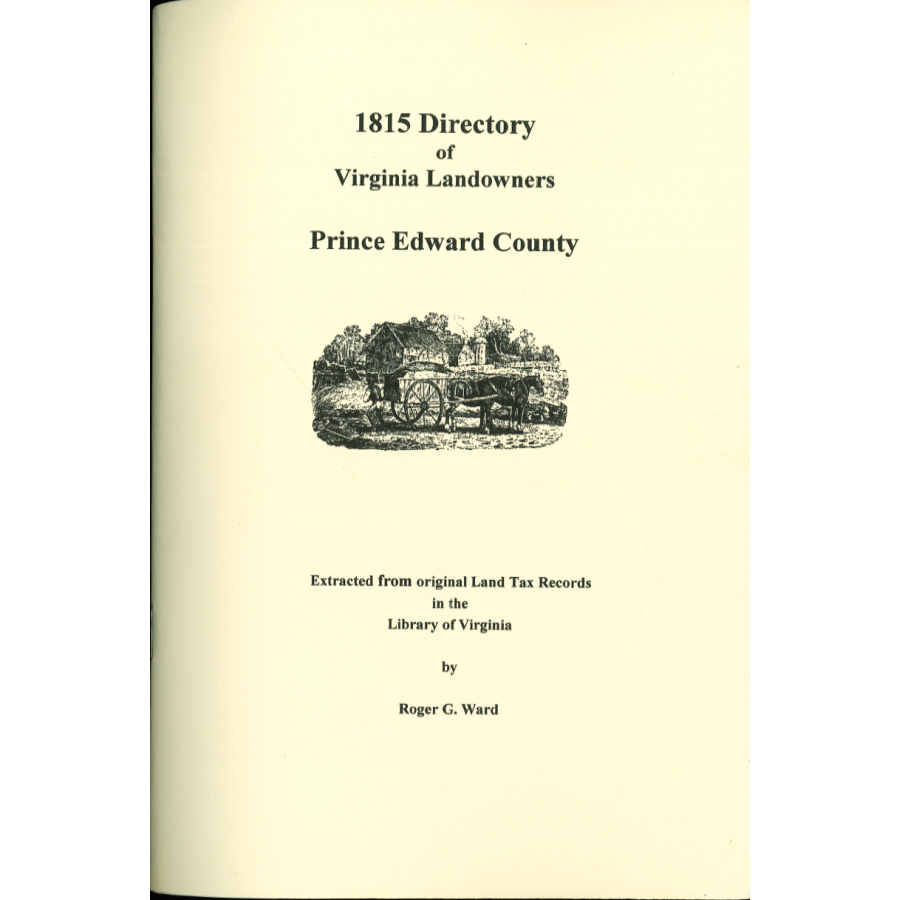 Prince Edward County, Virginia 1815 Directory of Landowners