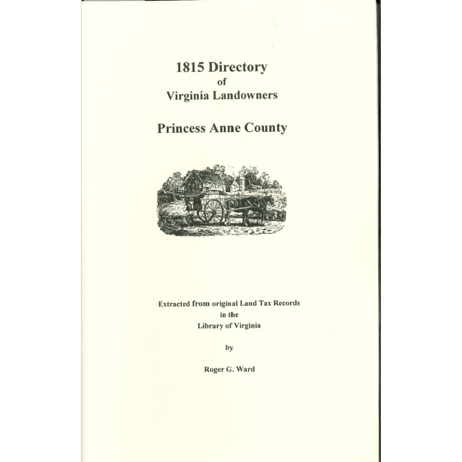 Princess Anne County, Virginia 1815 Directory of Landowners