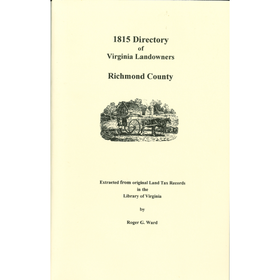 Richmond County, Virginia 1815 Directory of Landowners