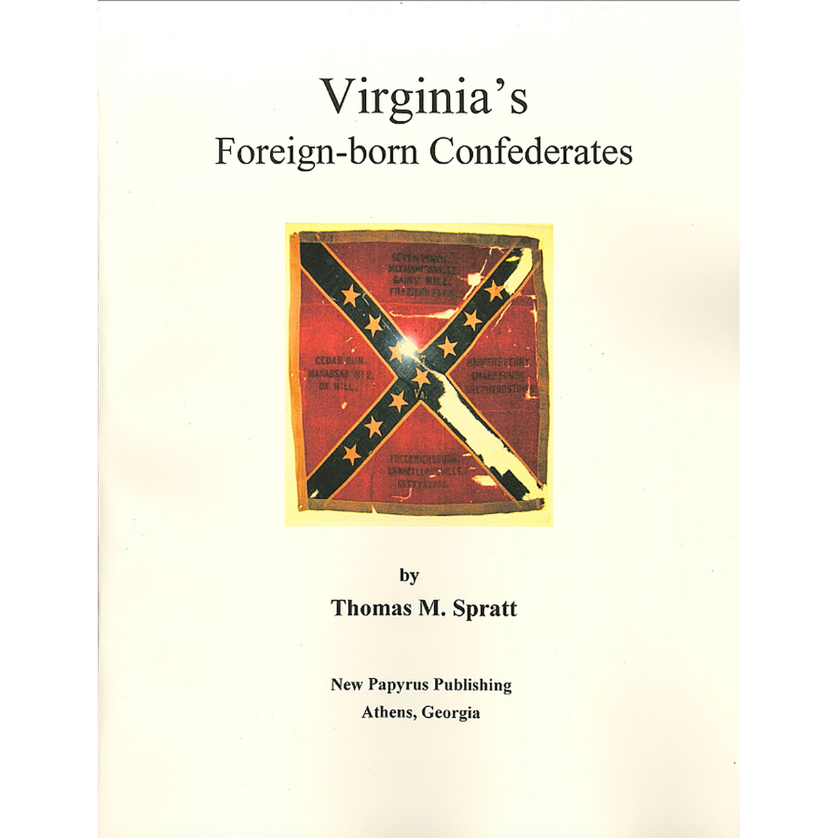 Virginia's Foreign Born Confederates