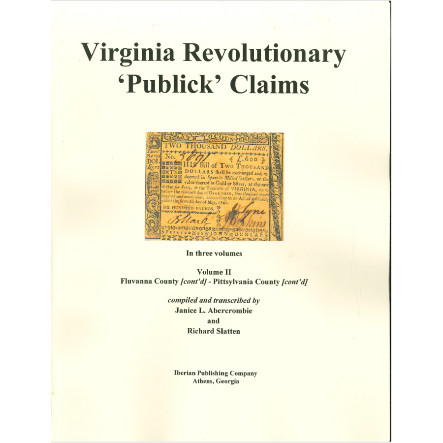 Virginia Revolutionary "Publick" Claims (Volumes 1-3)