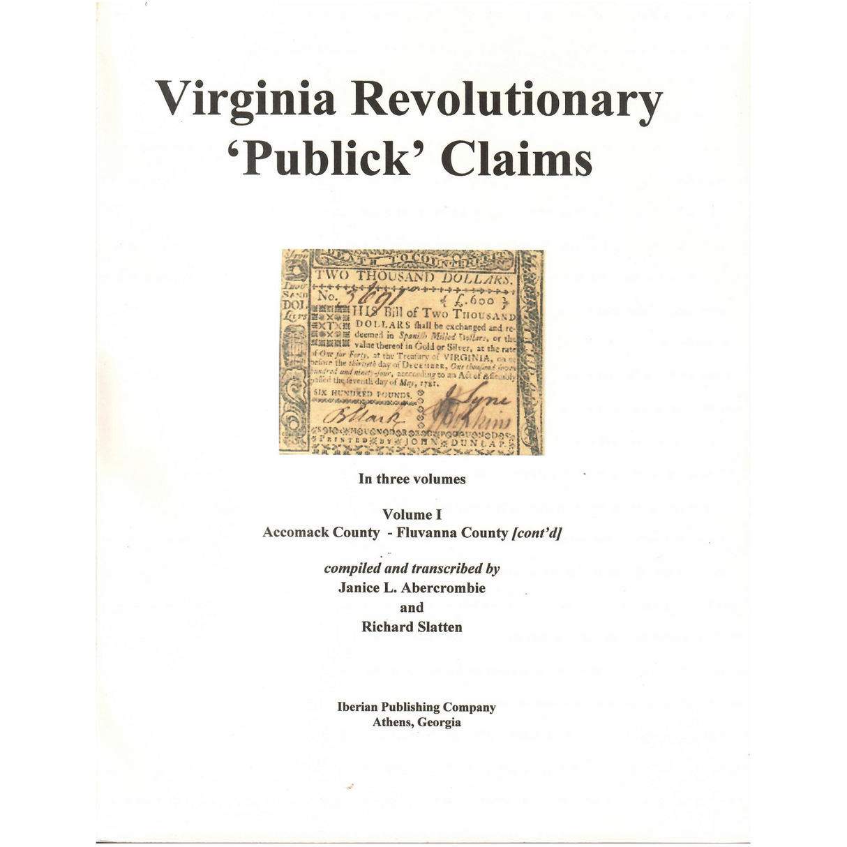 Virginia Revolutionary "Publick" Claims, Volume 1