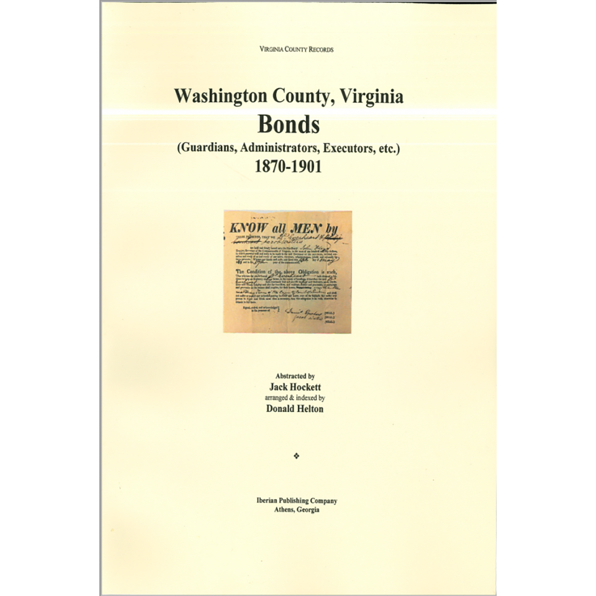 Washington County, Virginia Bonds (Guardians, Administrators, Executors, etc.) 1870-1901