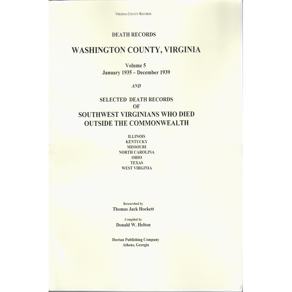 Washington County, Virginia Selected Death Records, Annotated, Volume 5