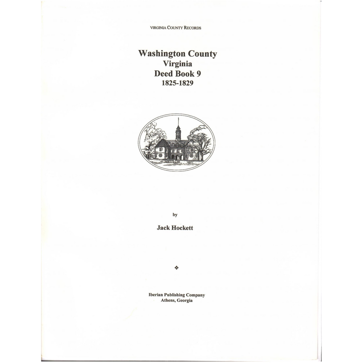 Washington County, Virginia Deed Book 9, 1825-1829