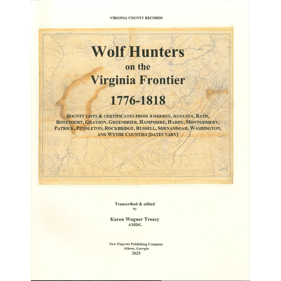 Wolf Hunters on the Virginia Frontier 1776-1818