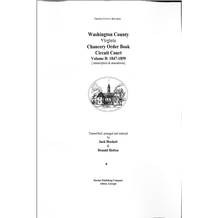 Washington County, Virginia Chancery Order Book B: 1847-1859
