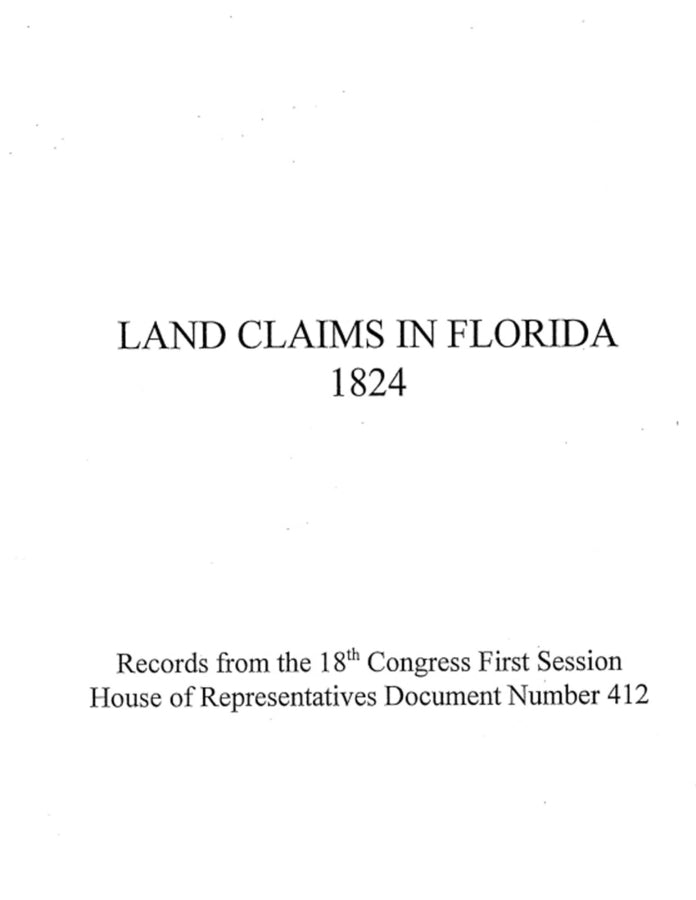 Land Claims in Florida: 1824