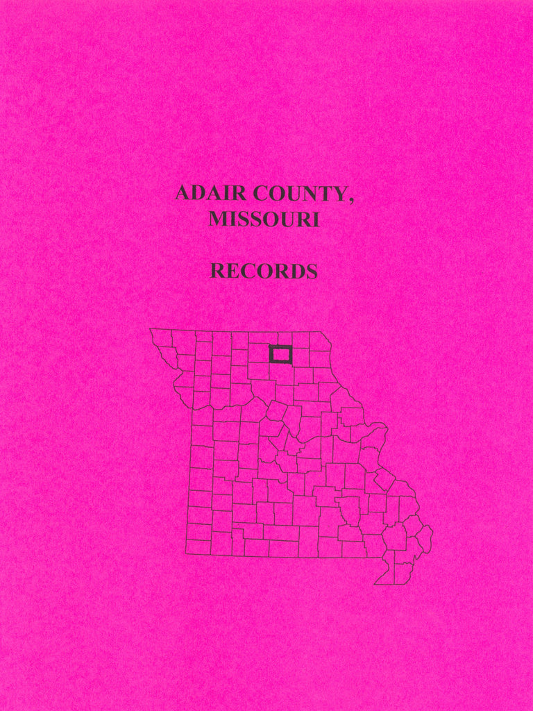 Adair County, Missouri Records