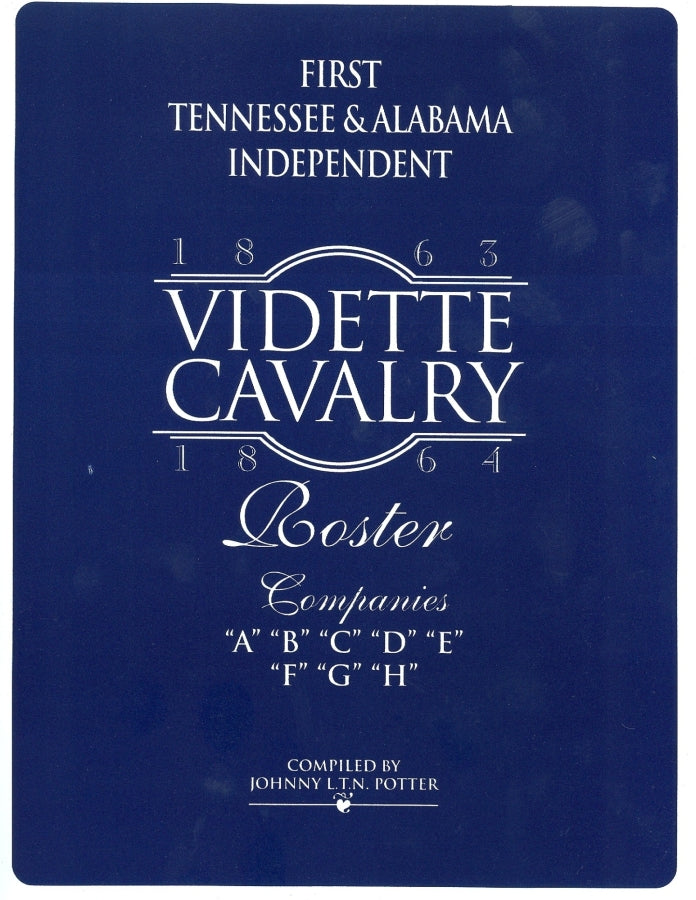 First Tennessee & Alabama Independent Vidette Calvary