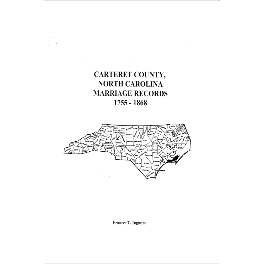 Carteret County, North Carolina Marriage Records, 1755-1868