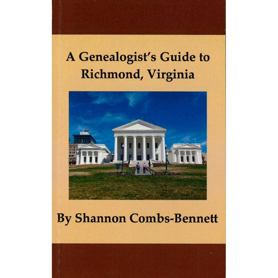 A Genealogist's Guide to Richmond, Virginia