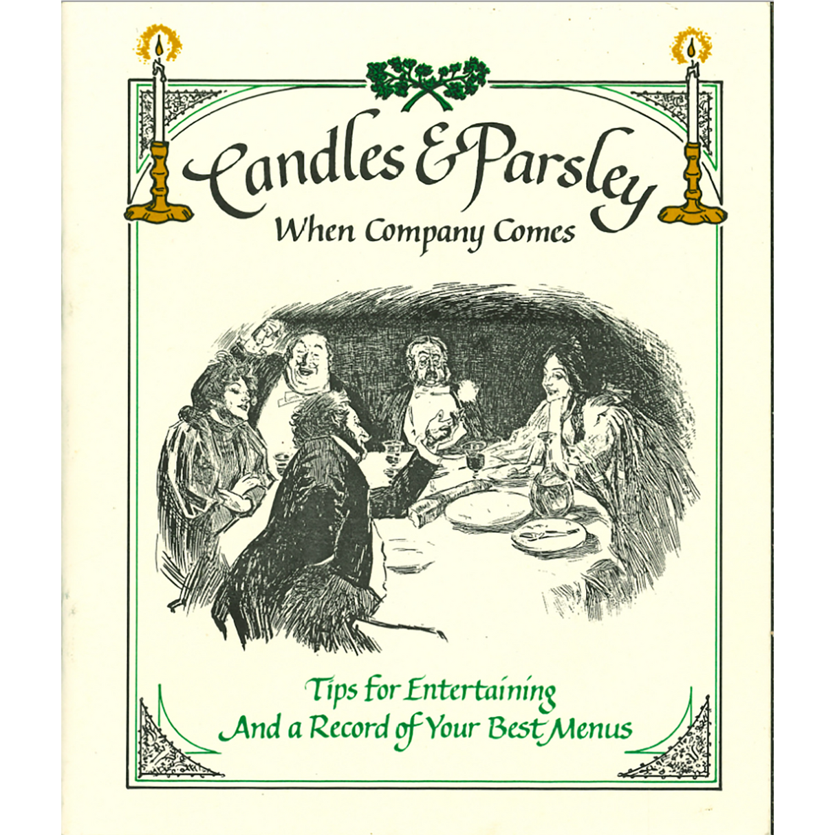 Candles and Parsley: When Company Comes