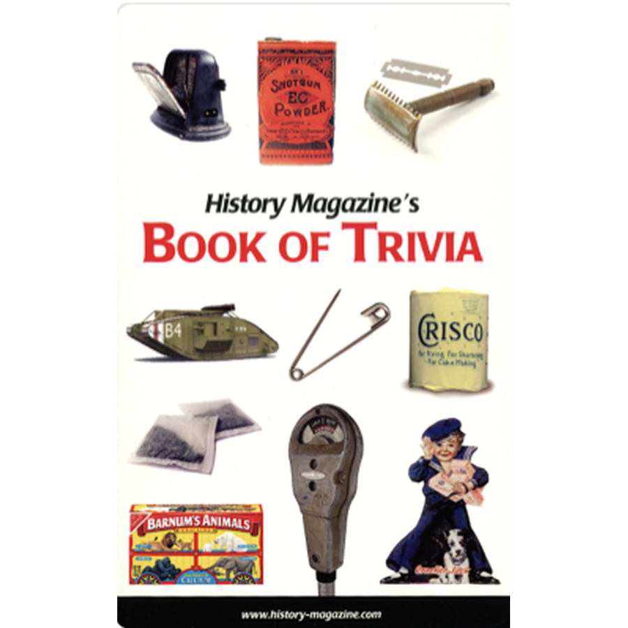 History Magazine's Book of Trivia