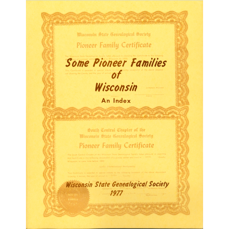 Some Pioneer Families of Wisconsin - An Index