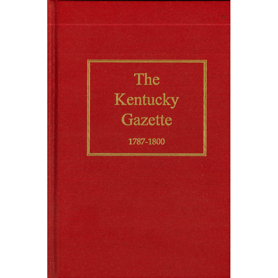The Kentucky Gazette, 1787-1800