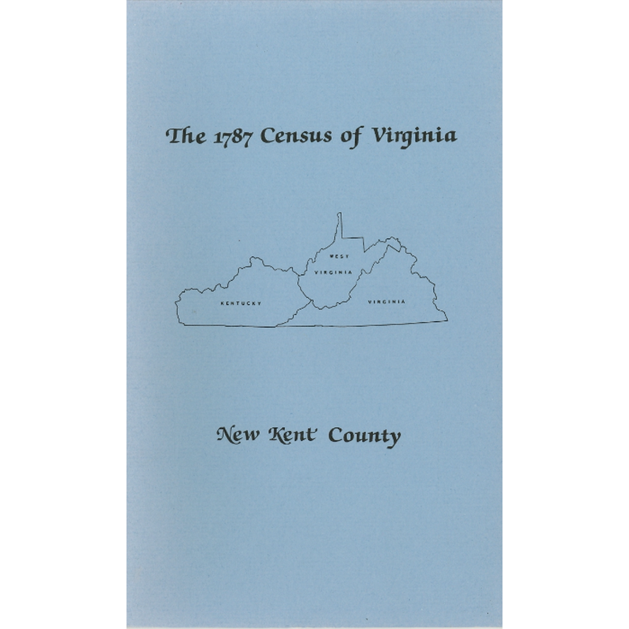 The Personal Property Tax Lists for the Year 1787 for New Kent County, Virginia