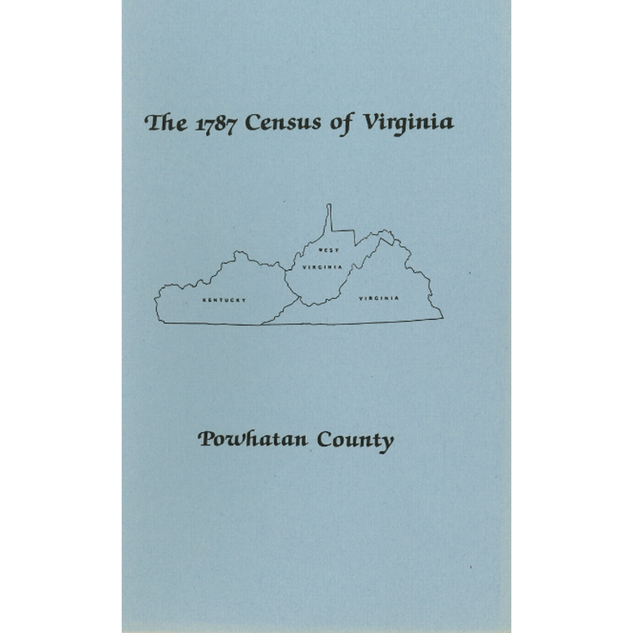 The Personal Property Tax Lists for the Year 1787 for Powhatan County, Virginia