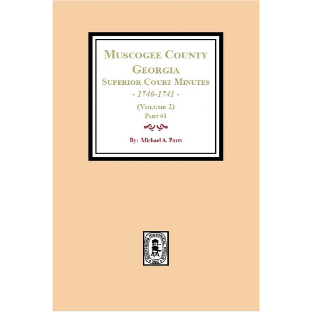 Muscogee County, Georgia Superior Court Minutes, 1840-1841, Volume 2, part 1