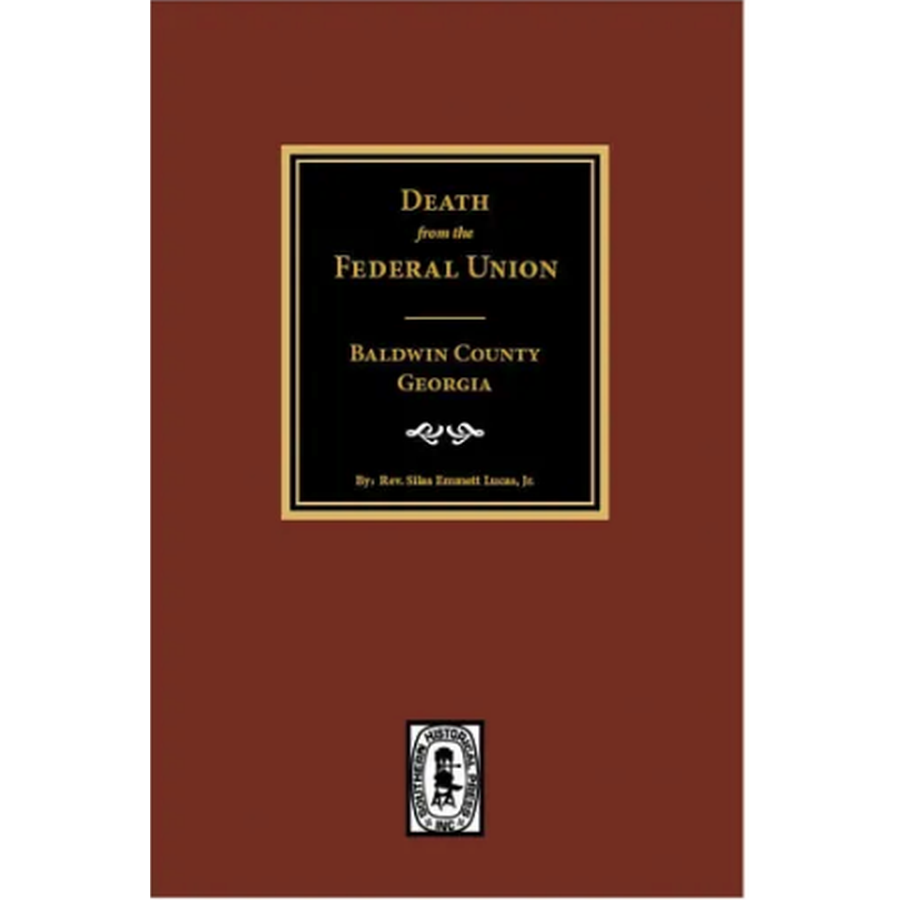 Deaths from the Federal Union, Baldwin County, Georgia