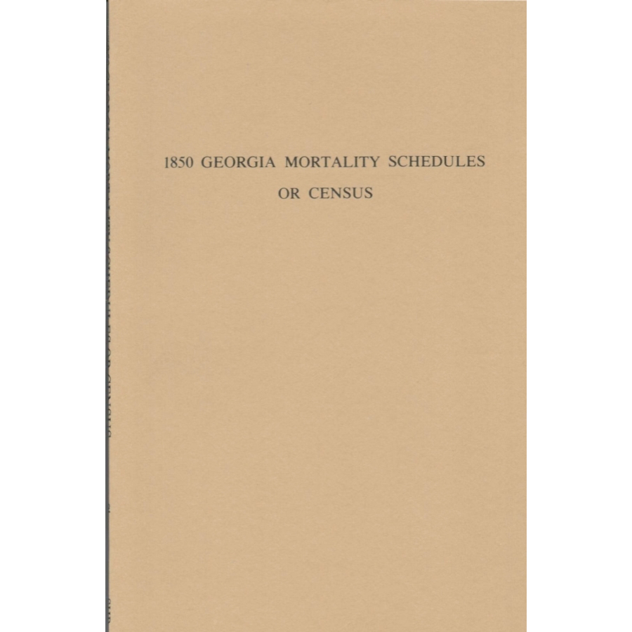 1850 Georgia Mortality Schedules or Census