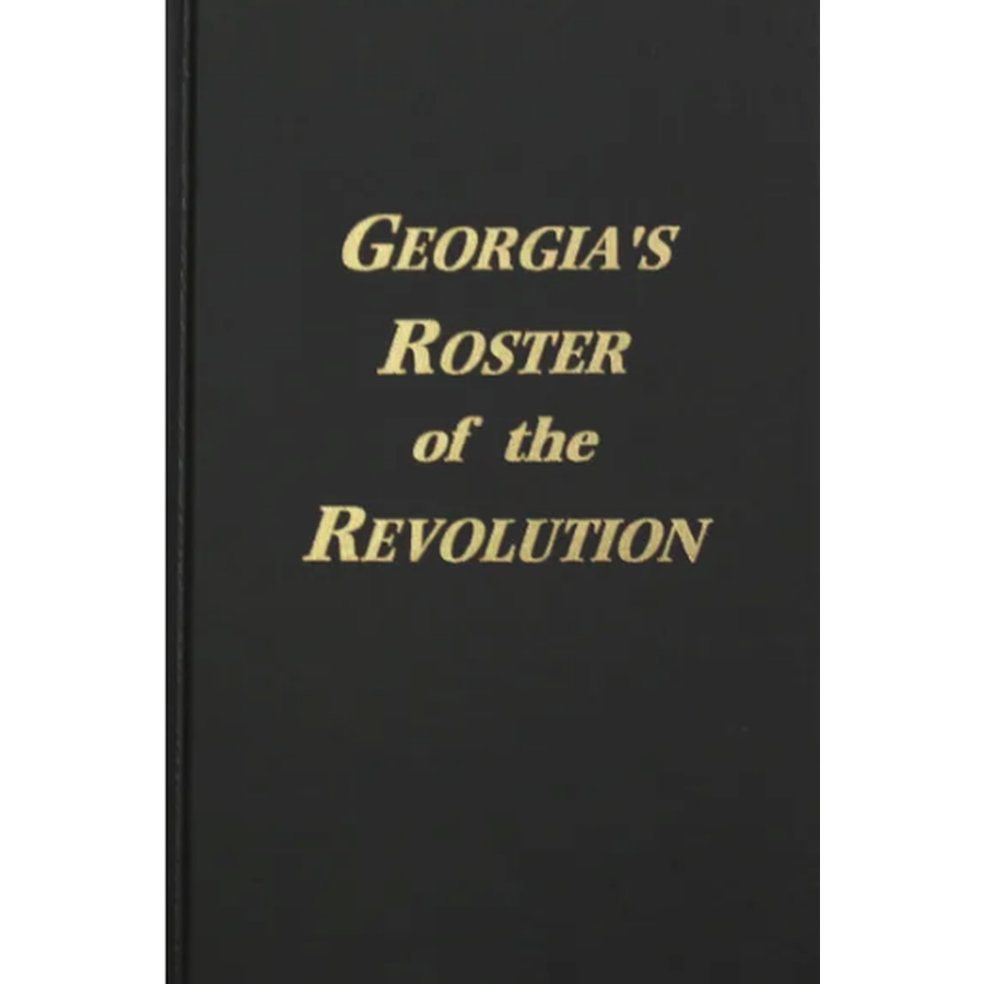 Georgia's Roster of the Revolution