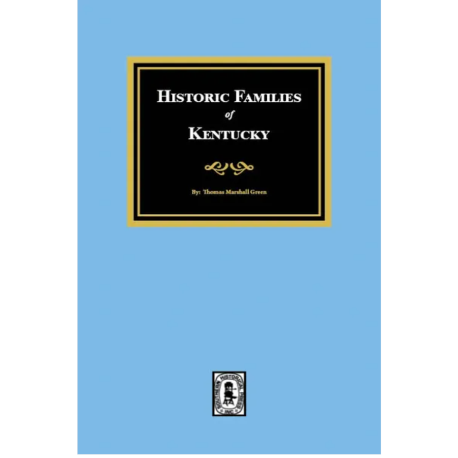 Historic Families of Kentucky
