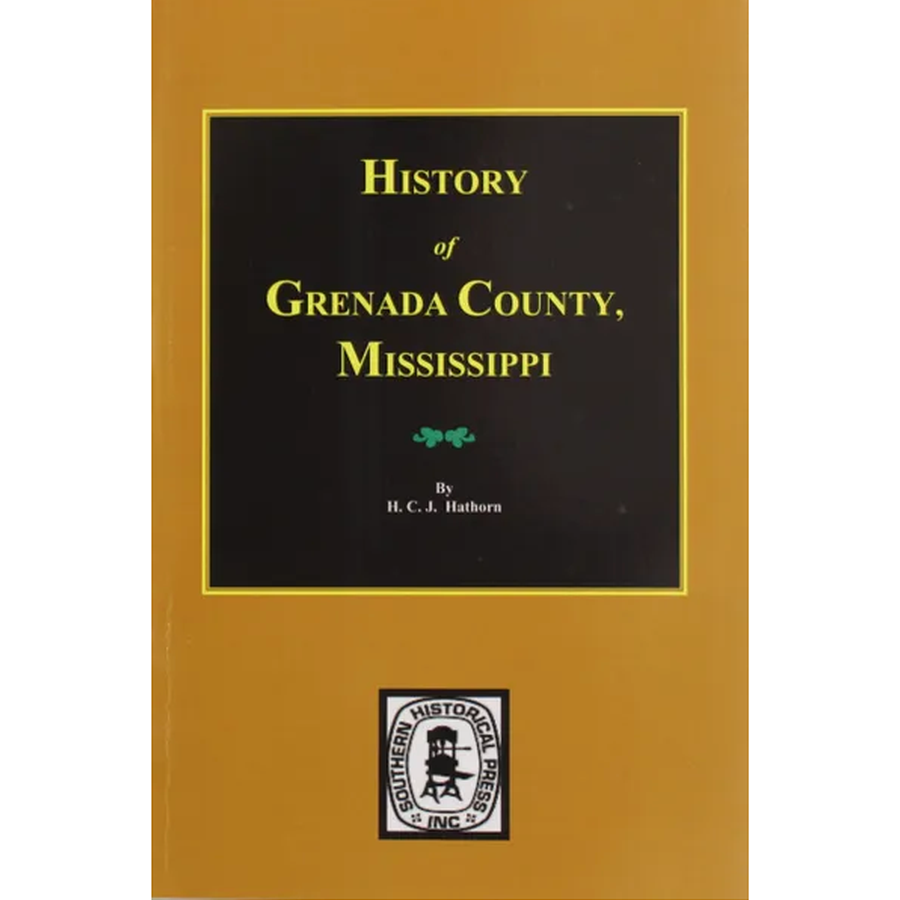 History of Grenada County, Mississippi