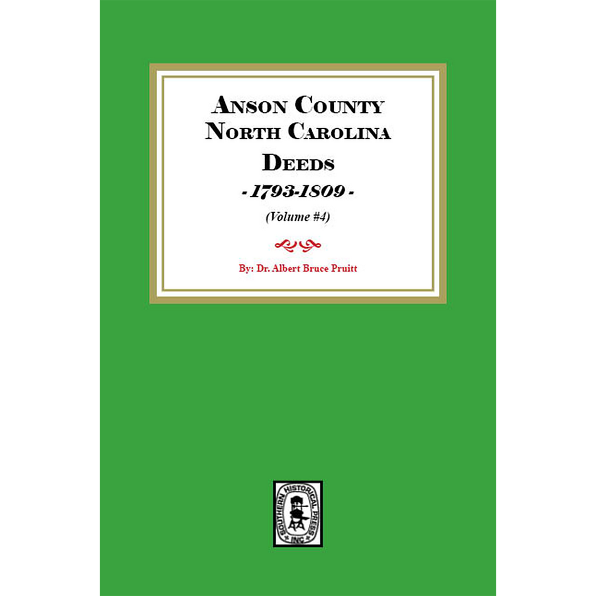 Anson County, North Carolina Deeds, 1793-1809, Volume 4