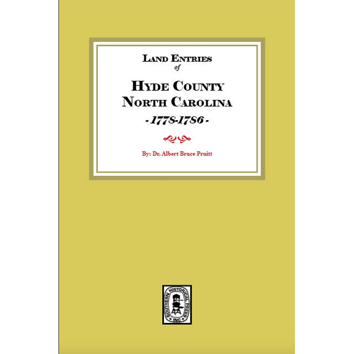 Land Entries of Hyde County, North Carolina, 1778-1795