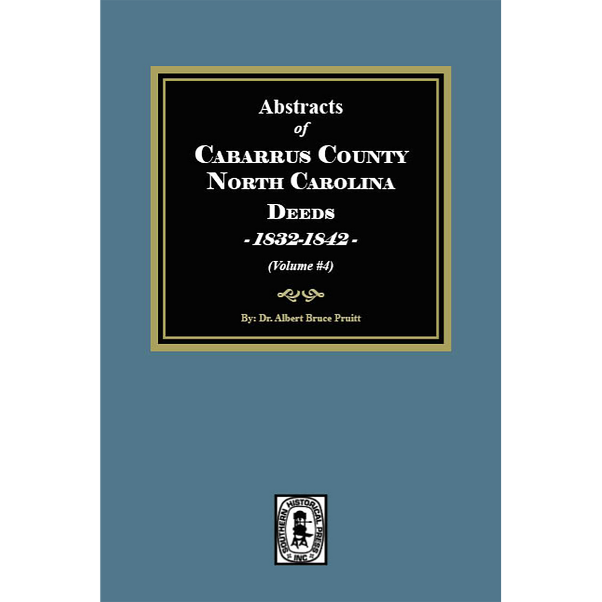 Abstracts of Cabarrus County, North Carolina Deeds, 1832-1842, Volume 4