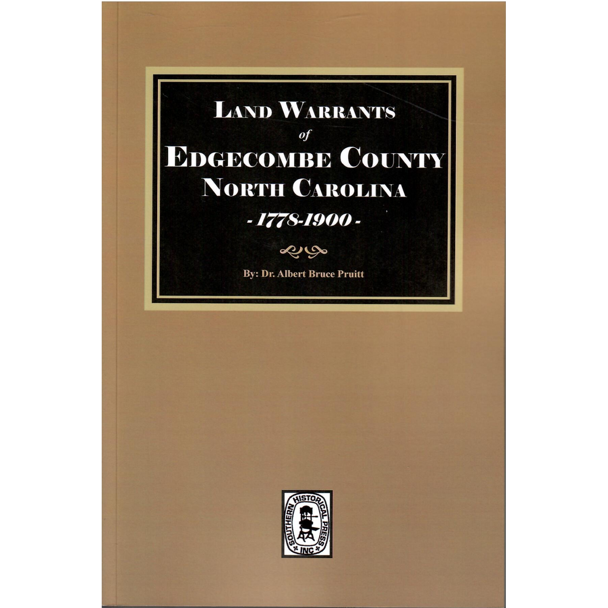 Land Warrants of Edgecombe County, North Carolina, 1778-1900