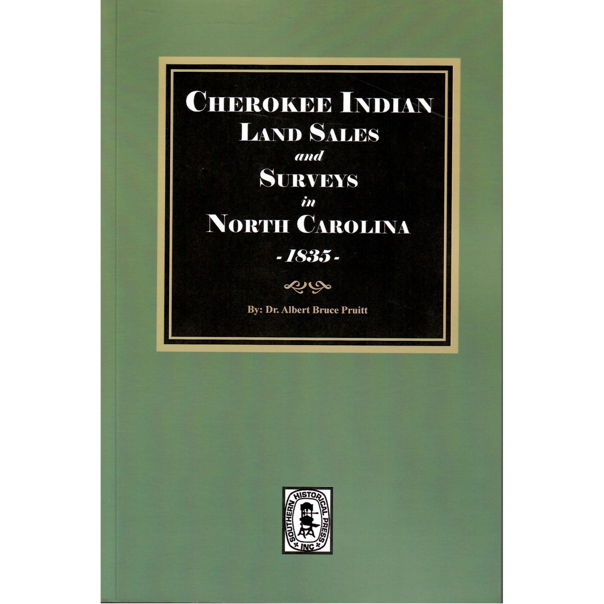 Cherokee Indian Land Sales and Surveys in North Carolina, 1835
