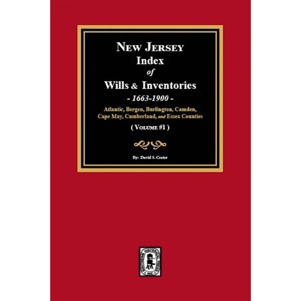 New Jersey Index of Wills and Inventories, 1663-1900 Volume 1