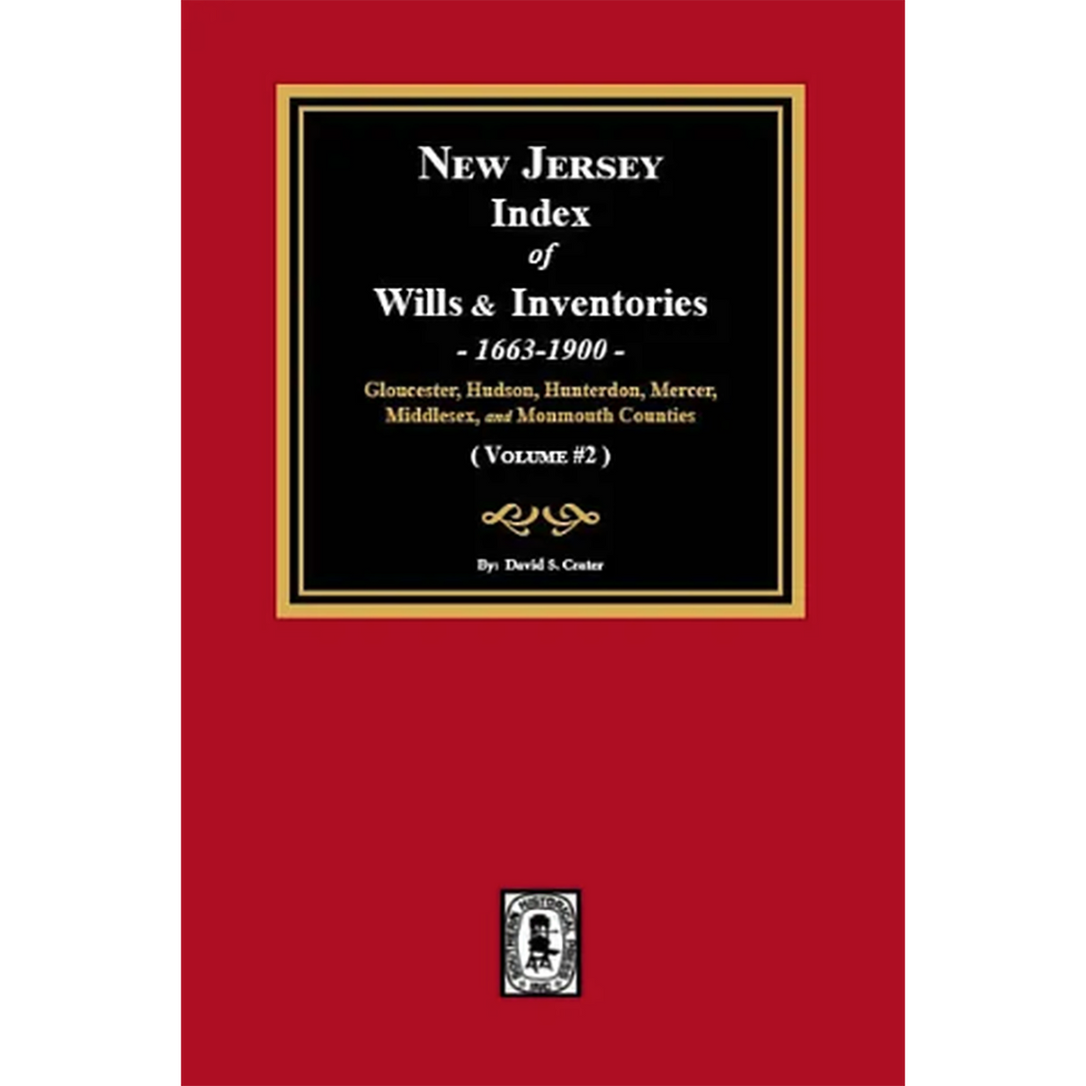 New Jersey Index of Wills and Inventories, 1663-1900 Volume 2