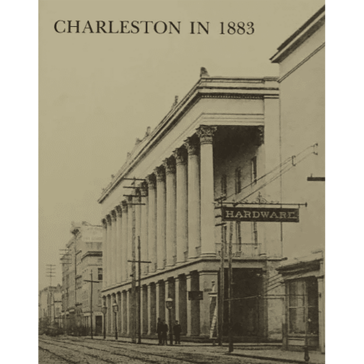Charleston in 1883