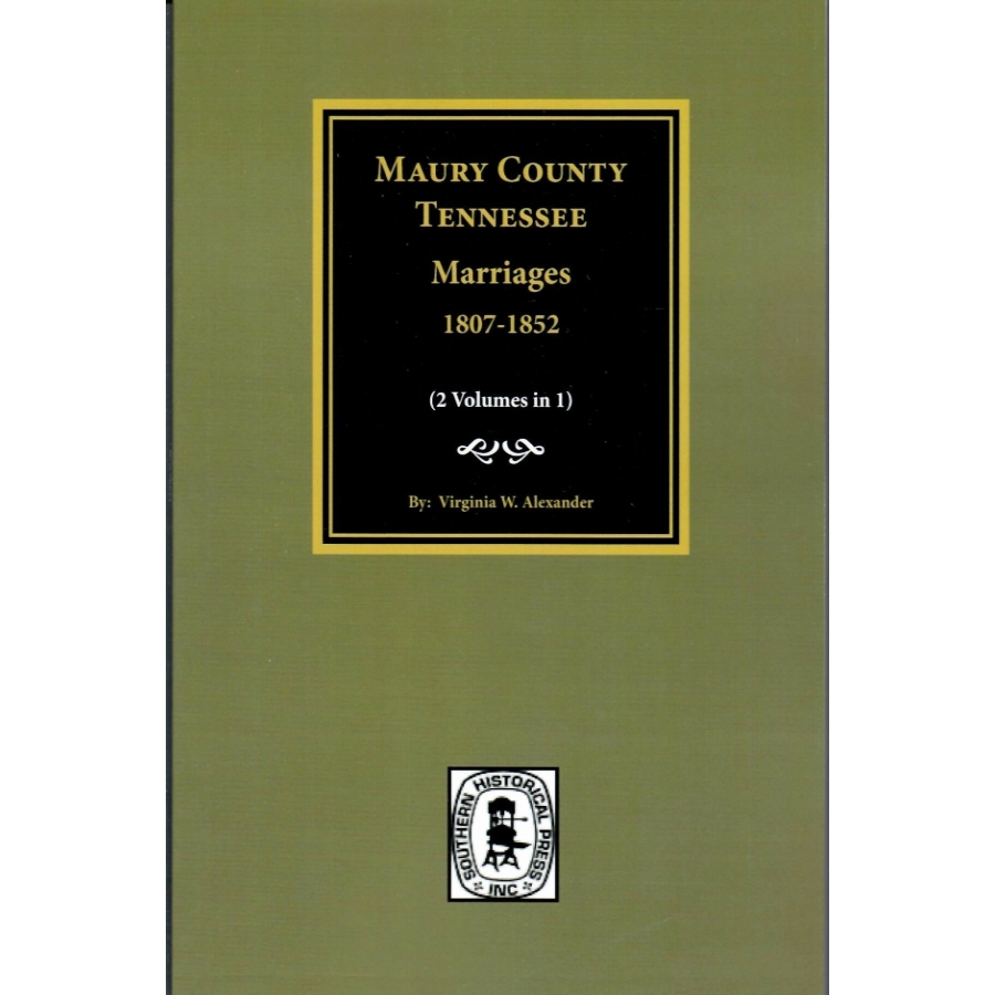 Maury County, Tennessee Marriages 1807-1853