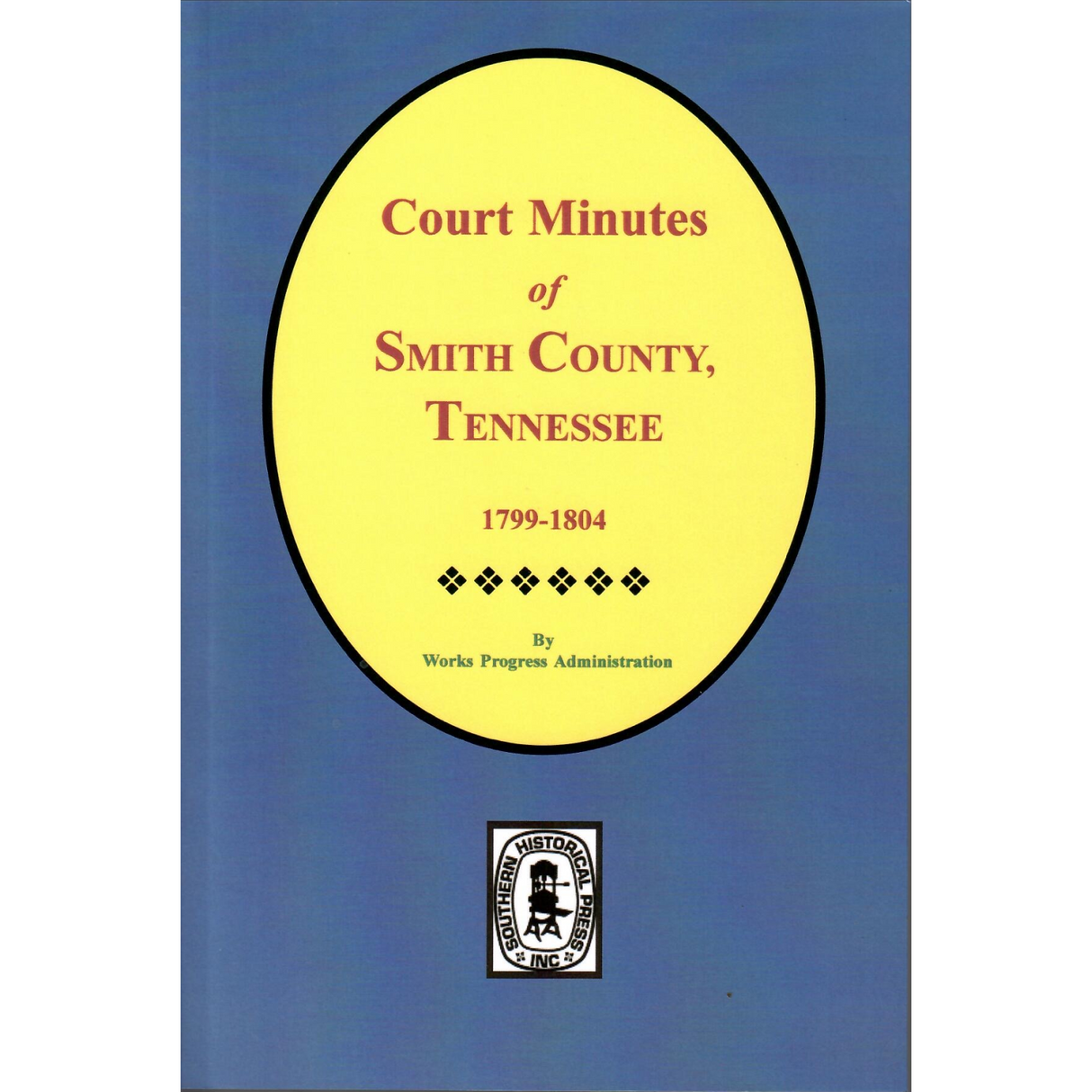 Court Minutes of Smith County, Tennessee 1799-1804