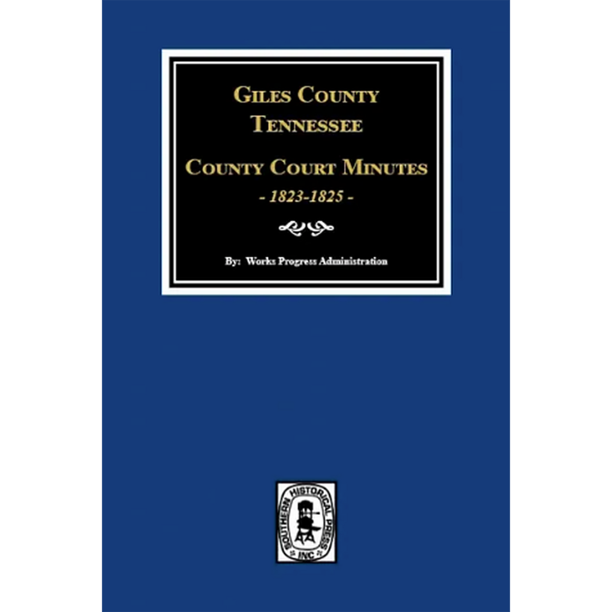 Giles County, Tennessee County Court Minutes 1823-1825